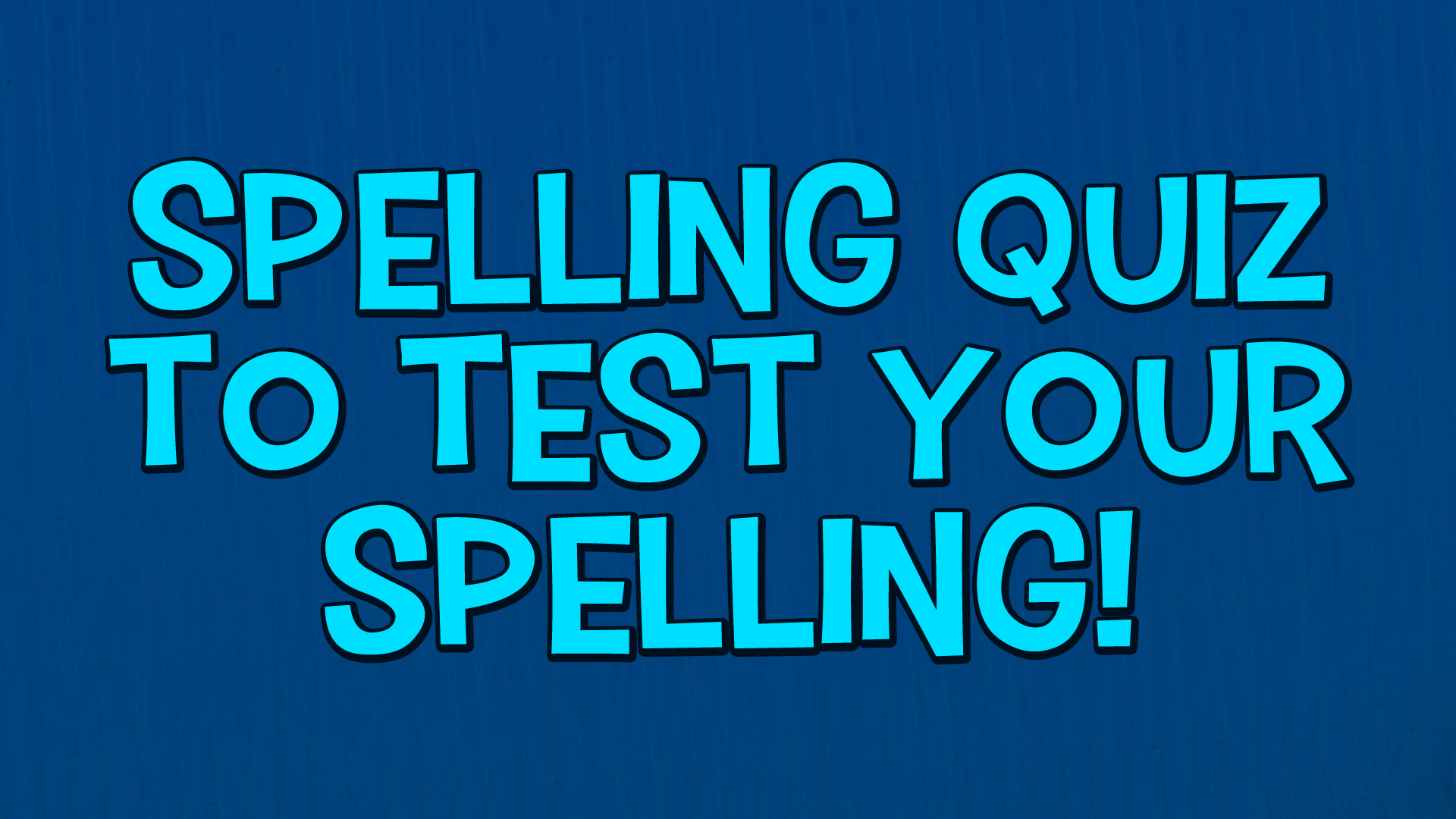 spelling-quiz-for-adults