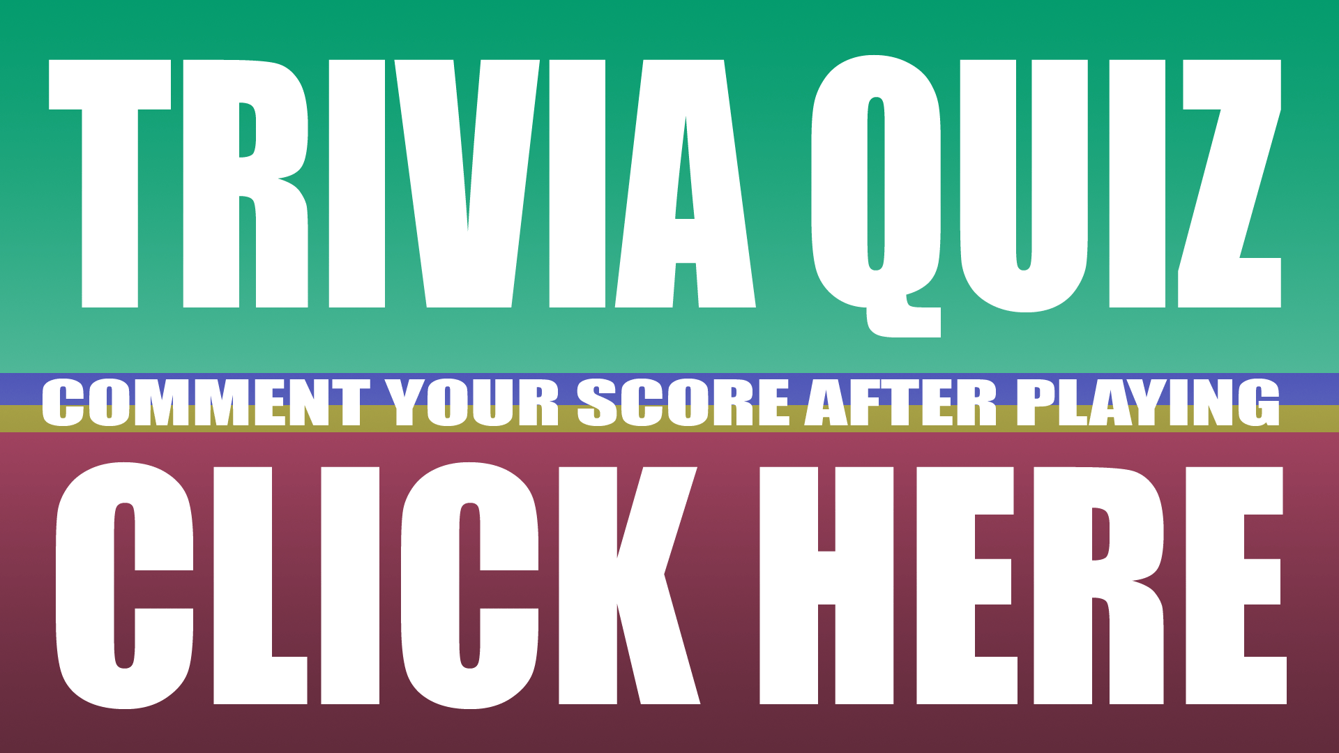 General Trivia Quiz