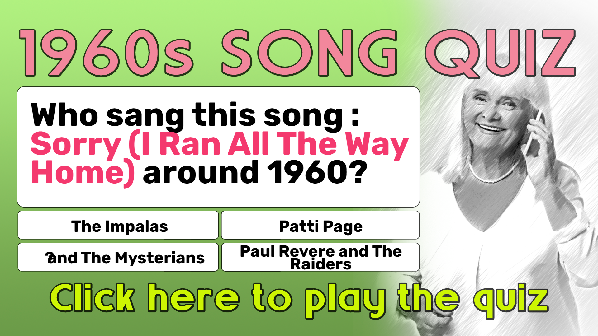 Trivia quiz about the songs of the 1960s