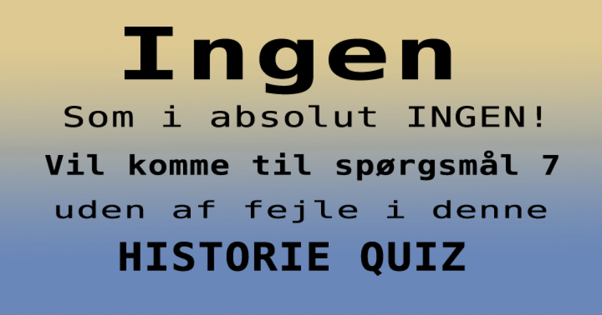 Quiz : Historie
