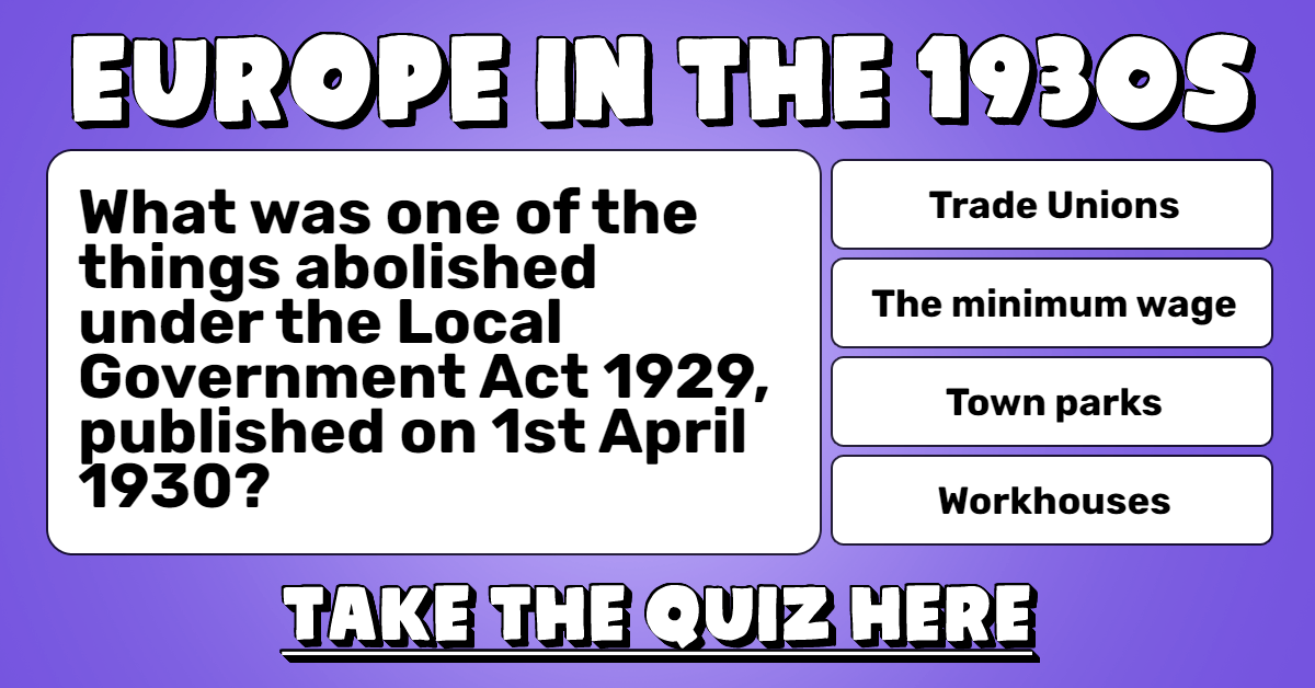 History Quiz : Europe 1930s