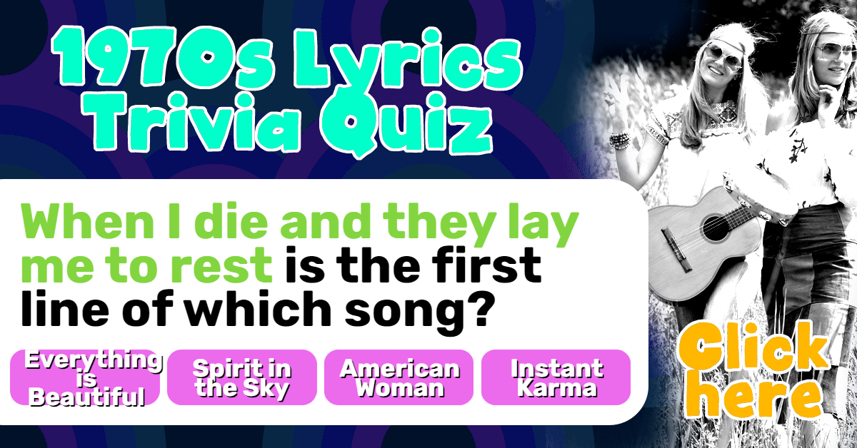 1970s Hits Lyrics Quiz
