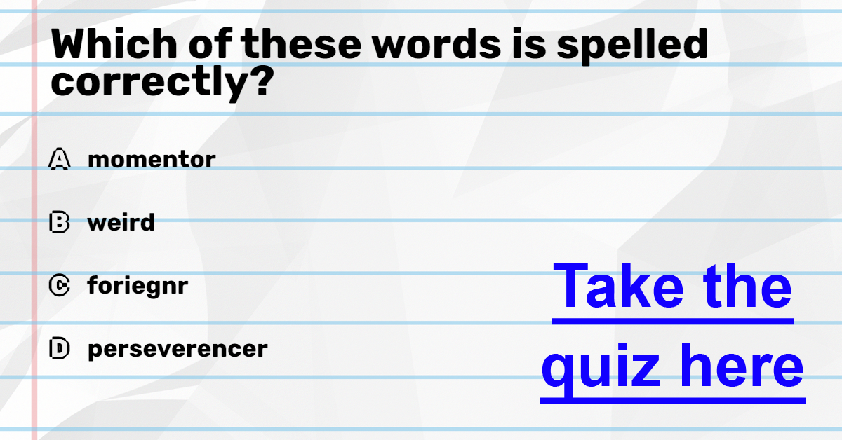 Spelling quiz for adults