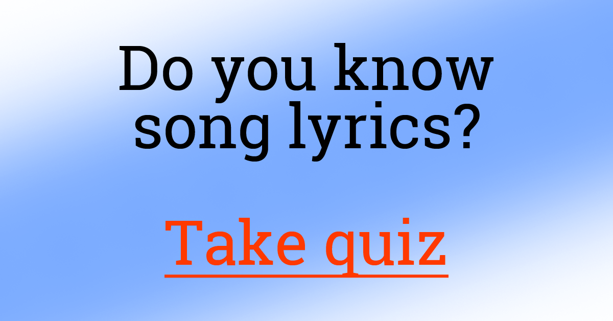 Song Lyrics Quiz