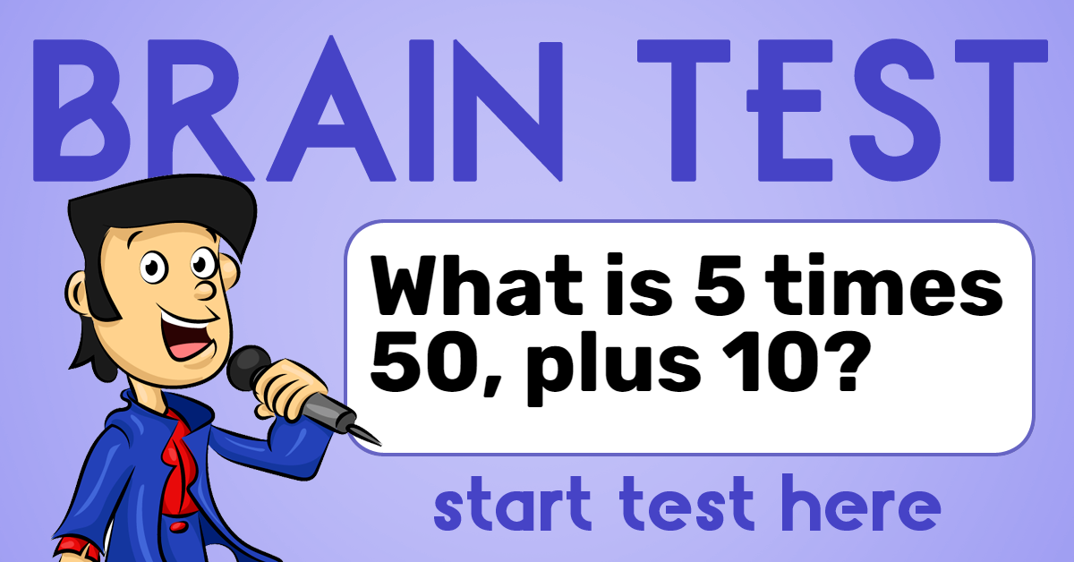 Brain Test 10 Trivia Questions Brain Test 10 Trivia Questions