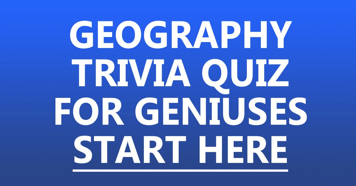 World Geography Quiz