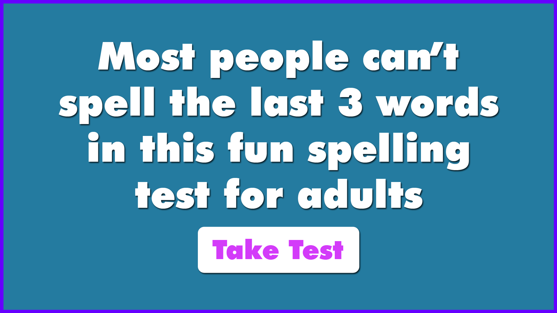 Fun spelling quiz for adults